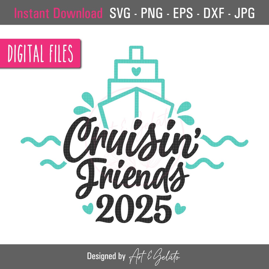 Cruisin Friends 2025 Svg Cruise Svg Vacation Cruise Svg Friends Cruise Shirt Svg Cruise Ship Svg Summer 2025 Cruise Svg Cruise Shirt