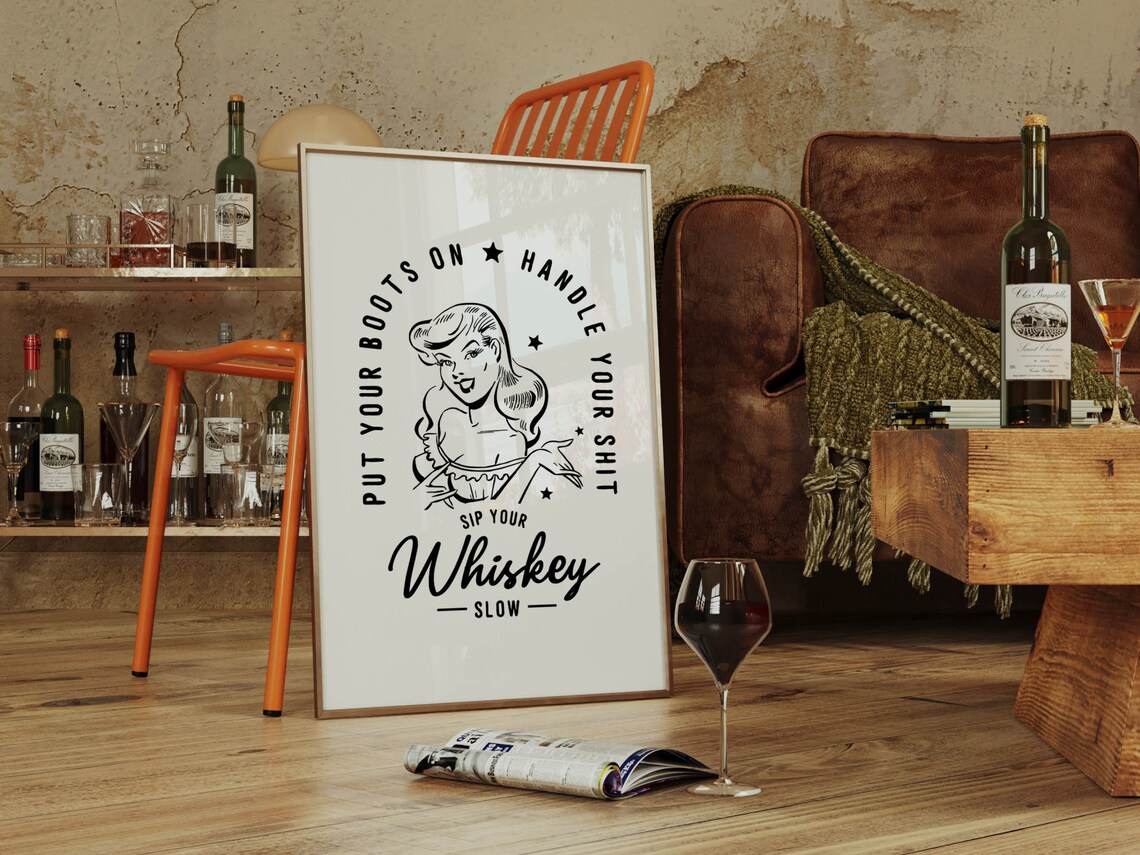 Sip Your Whiskey Slow Poster Western Pin Up Cowgirl Bar Decor Funny Quote