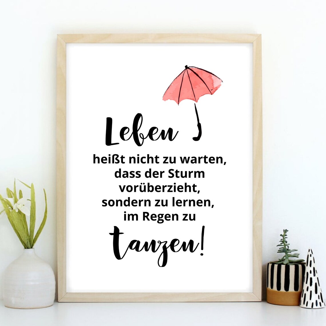 German Life Is Dancing In The Rain Umbrella Quote Motivation Poster - Image 3