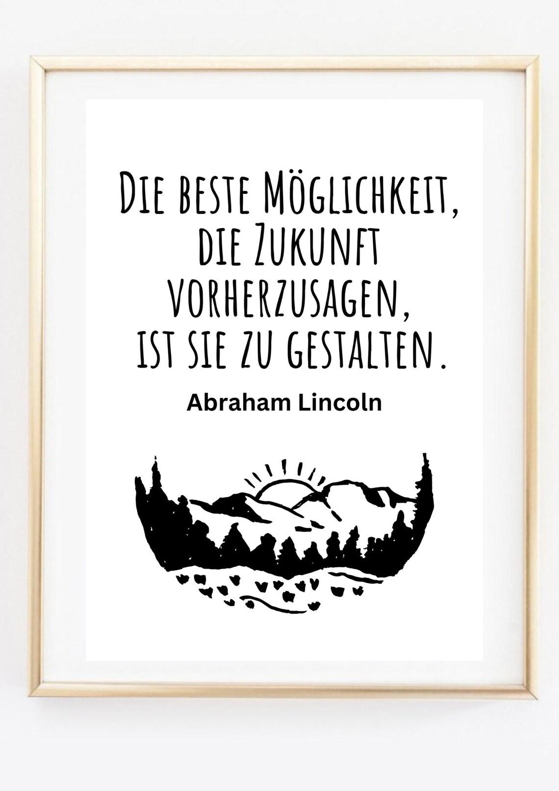 Abraham Lincoln Future Quote German Saying Mountain Sunrise Print Art - Image 3