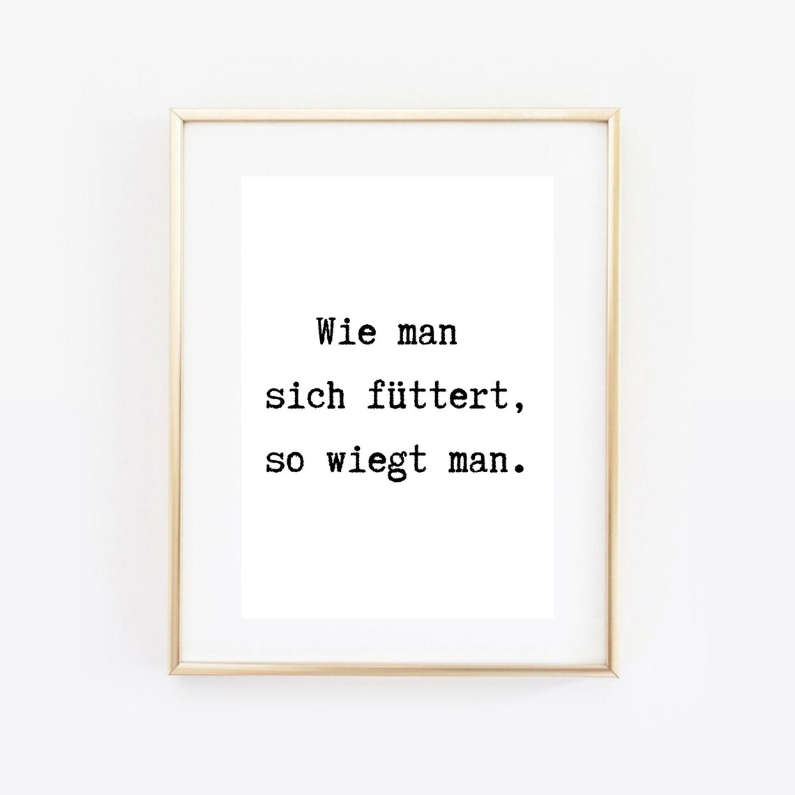 Wie Man Sich Fuettert So Wiegt Man Typewriter Quote Wall Decor Poster - Image 3