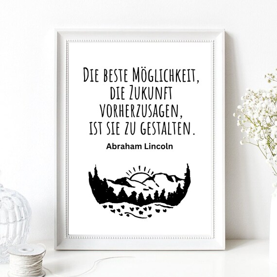 Abraham Lincoln Future Quote German Saying Mountain Sunrise Print Art