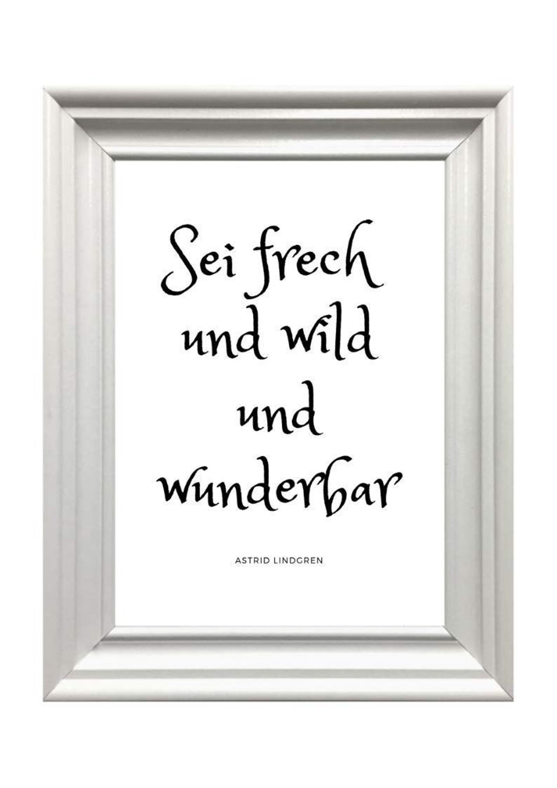 Din A4 Art Print Without Frame Saying Be Cheeky And Wild And Wonderful Motivation Courage Image Poster Gift Print - Image 2