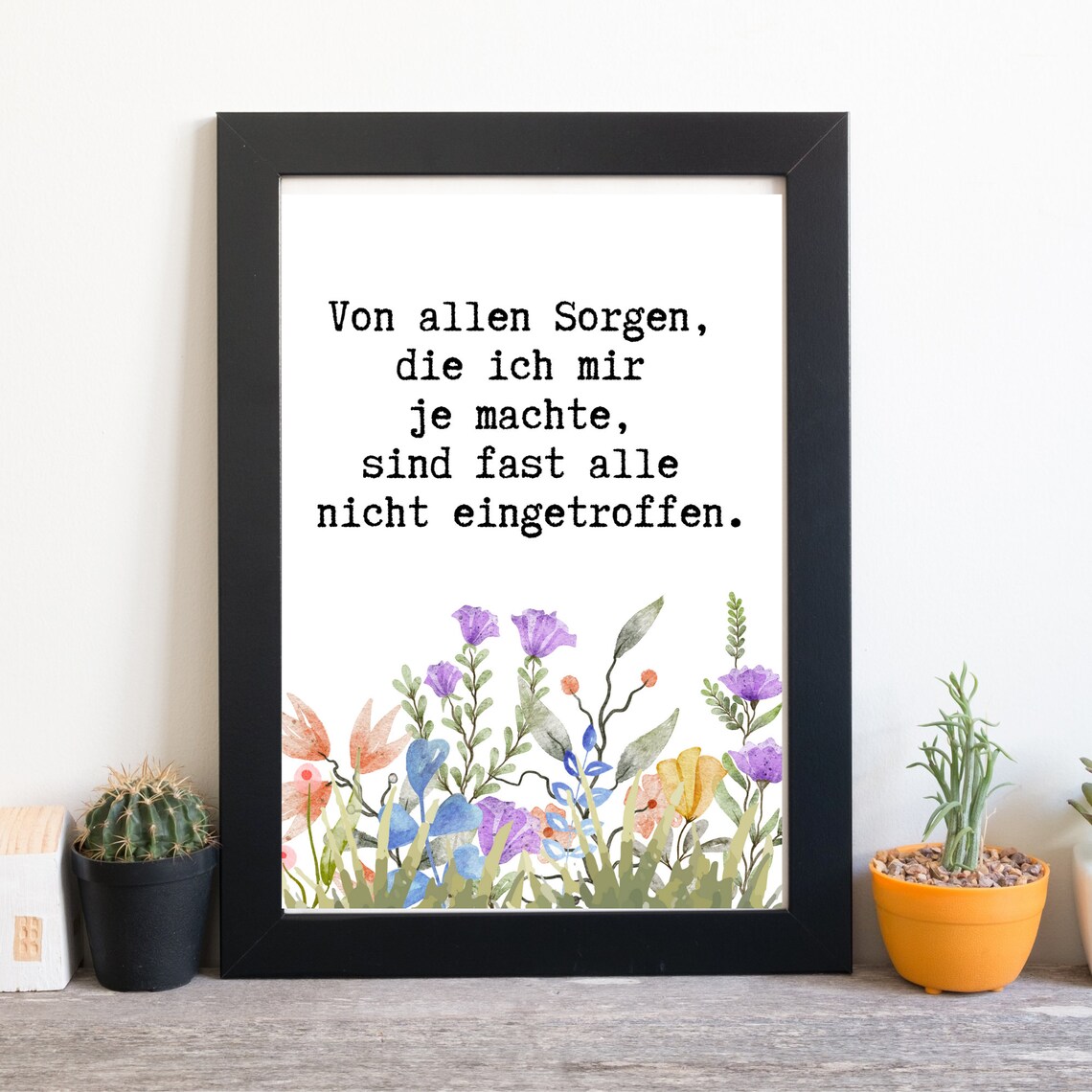 Worries Rarely Happen German Quote Watercolor Wildflower Floral Poster