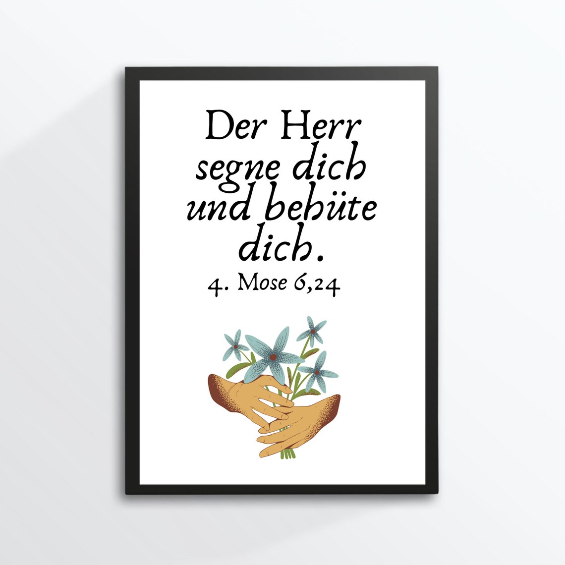 Bible Verse Blessing Mose 6 24 Hands Flowers Religious Poster