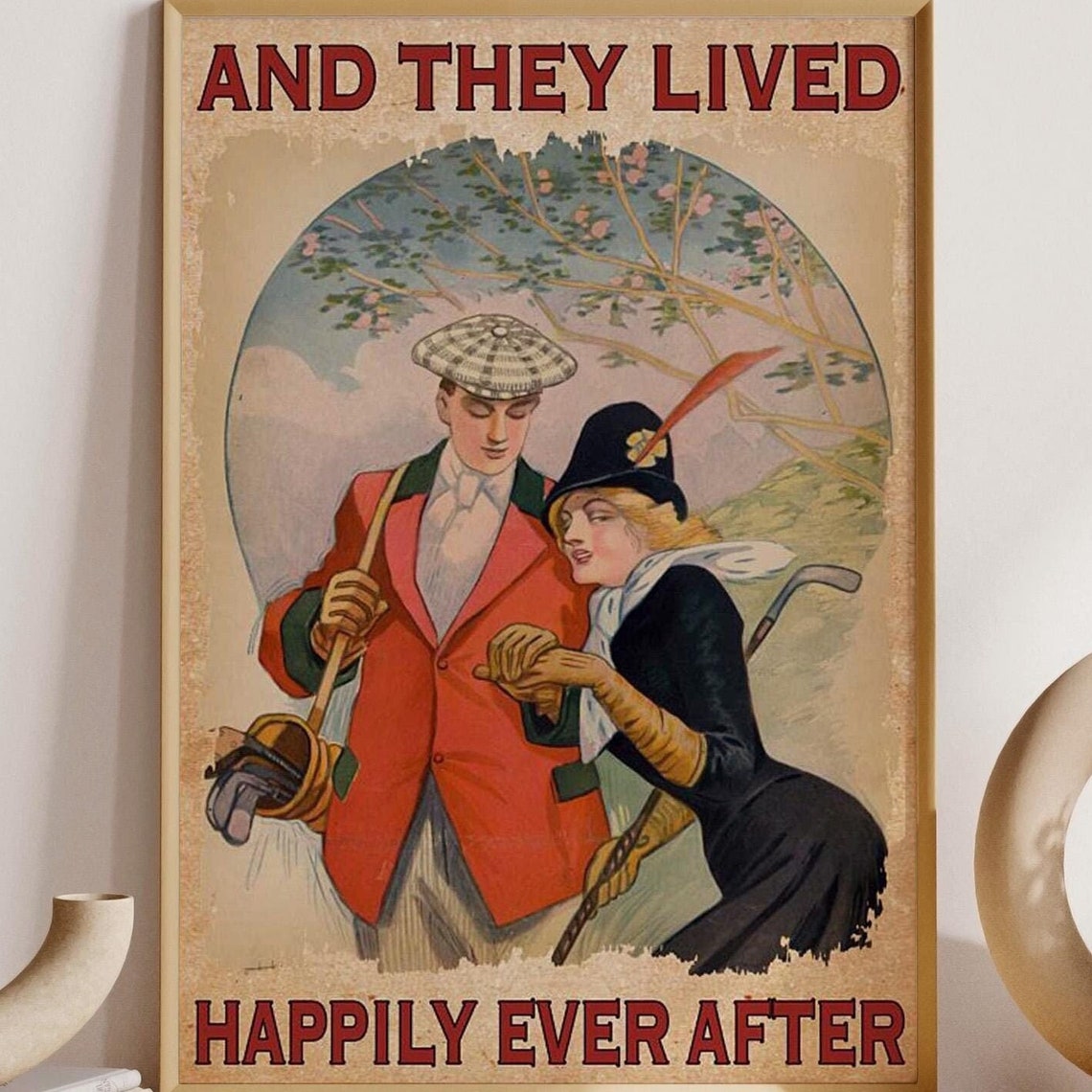 Vintage Golfing Couple And They Lived Happily Ever After Poster