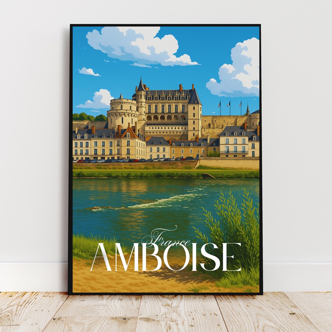 Amboise France Loire River Chateau Riverside Vintage Travel Poster