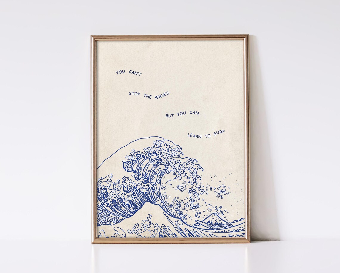 You Can’t Stop The Waves Vintage Mental Health Art Print