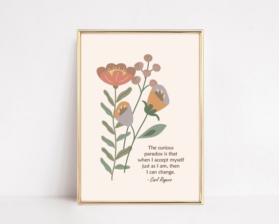 Carl Rogers Quote Wall Art Print Therapy Office Decor Psychology Quote Print Mental Health Inspirational Art The Curious Paradox
