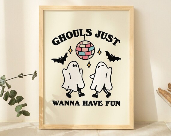 Ghouls Just Wanna Have Fun Halloween Print Cute Ghost Disco Ball Wall Poster