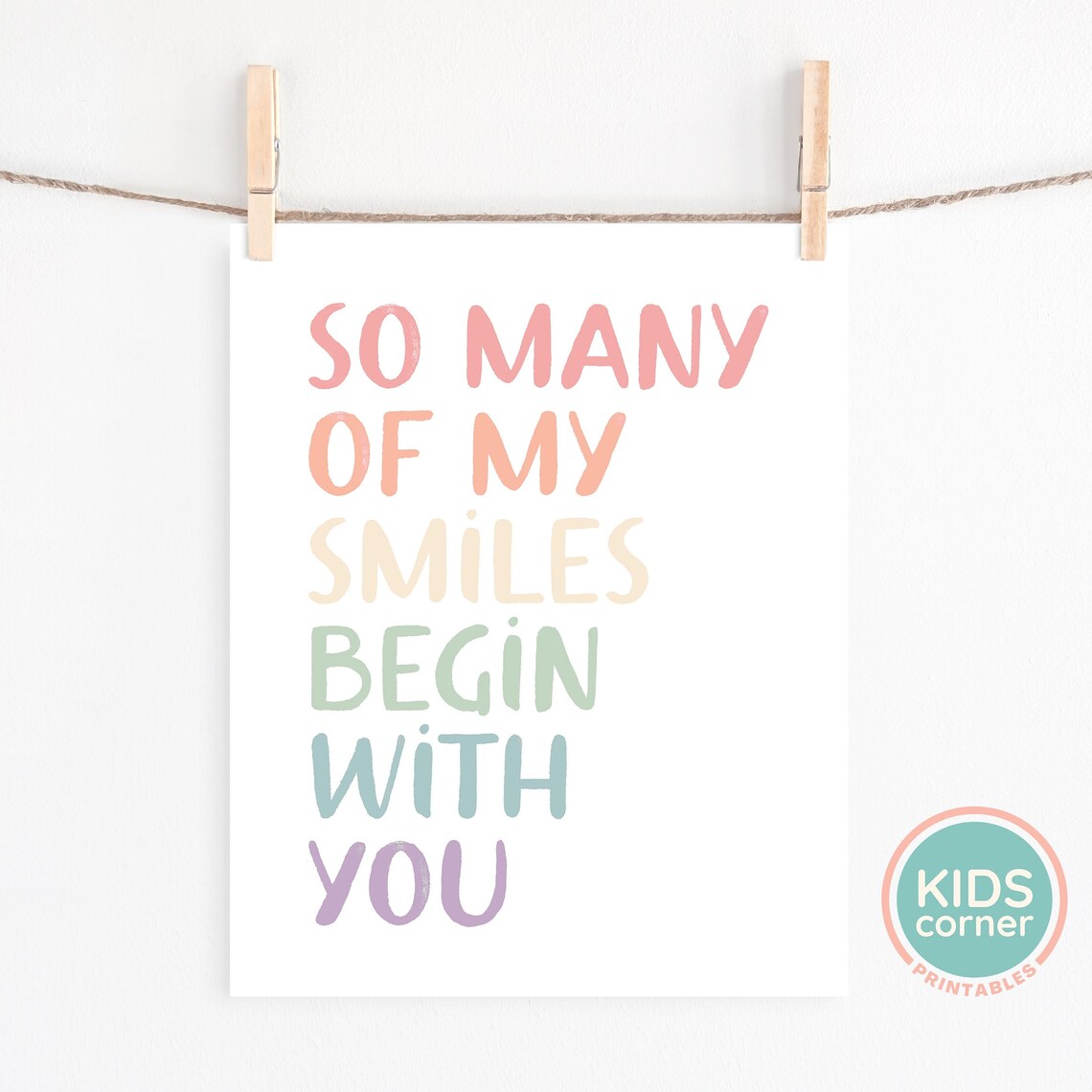 So Many Of My Smiles Begin With You Rainbow Quote Print - Image 2