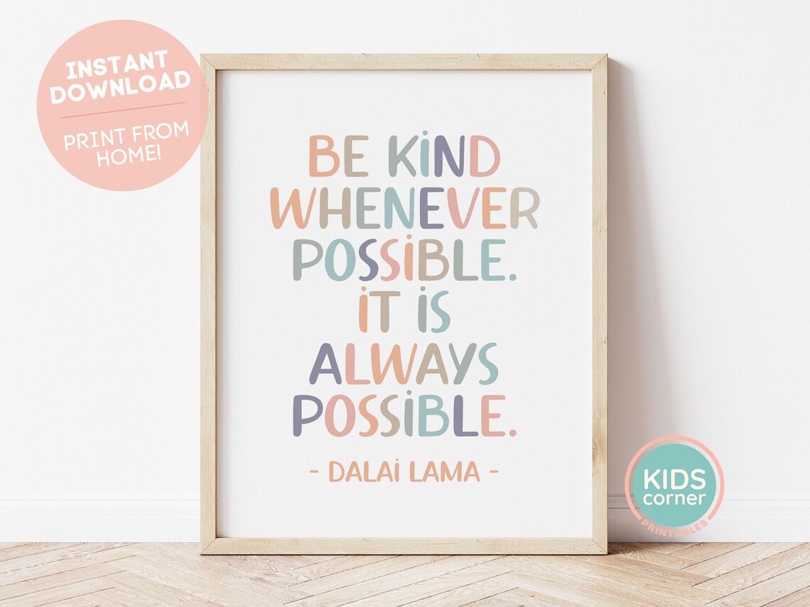 Be Kind Whenever Possible Quote Print, Boho Classroom