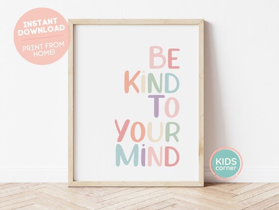 Be Kind To Your Mind Mindfulness Pastel Typography Quote Poster