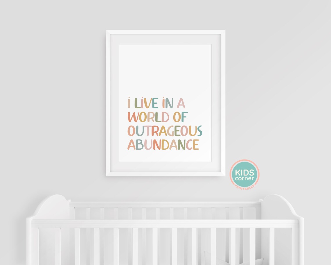 I Live In A World Of Outrageous Abundance Positive Affirmation Print - Image 2