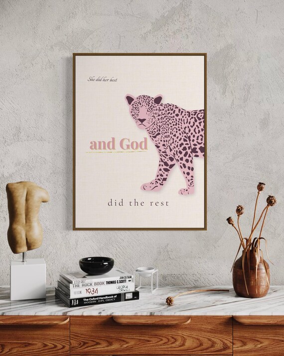 She Did Her Best and God Did the Rest Pink Leopard Faith Poster