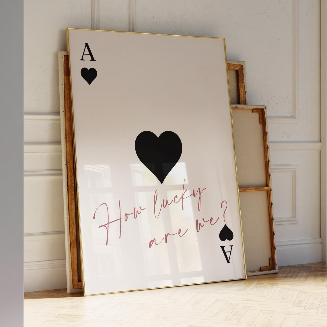 Ace Of Hearts Playing Card How Lucky Are We Quote Script Poster