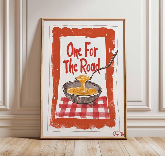 One For The Road Warm Tomato Soup Bowl Illustration Food Poster