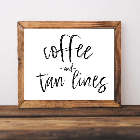 Coffee Sign Bar Decor Decorations And Tan Lines Spring Summer