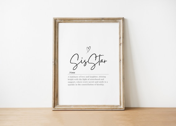 Sisterhood Quote Print Inspirational Sisstar Definition Sister Love And Laughter Art Instant Wall Decor