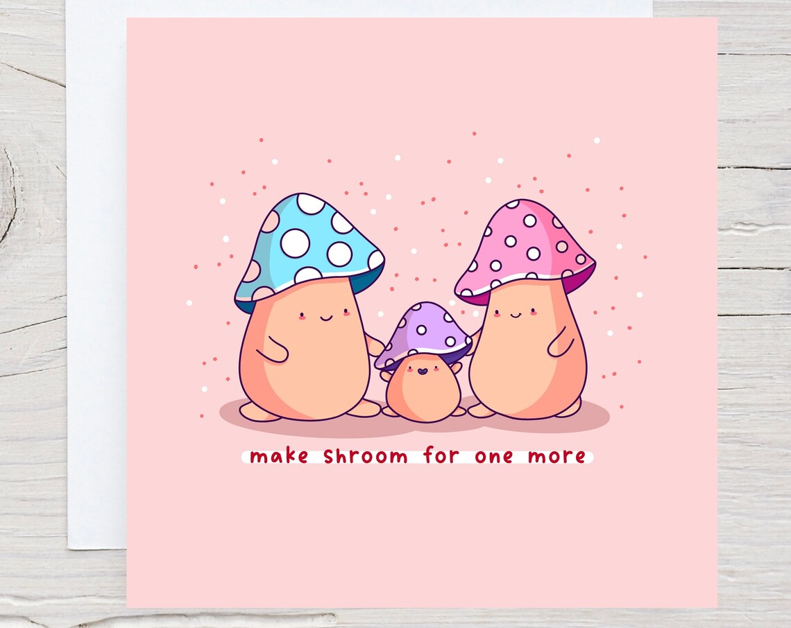 Kawaii Mushroom Family Make Shroom For One More New Baby Art Print