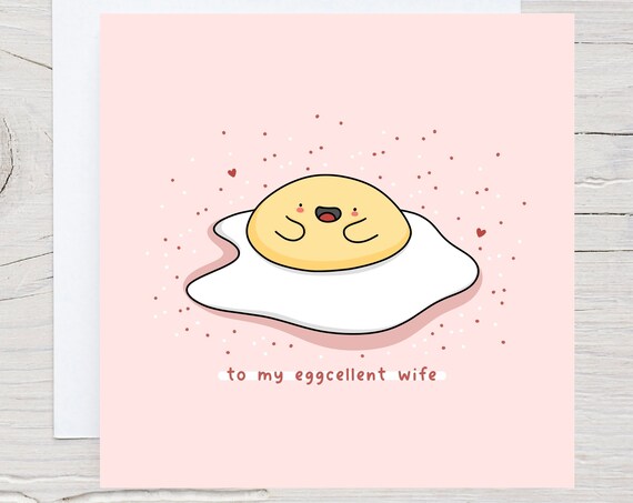 To My Eggcellent Wife Card Wife Birthday Card Funny Birthday Card Best Wife Card