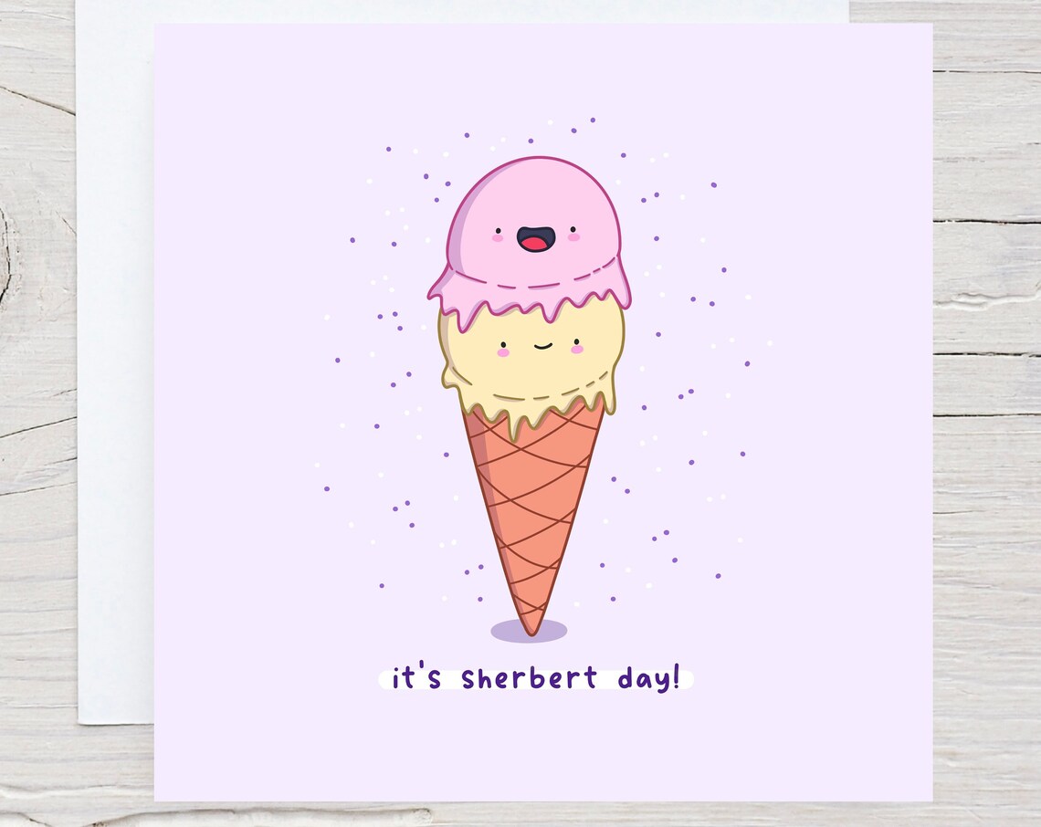 Its Sherbert Day, Cute Kawaii Birthday Pun Poster