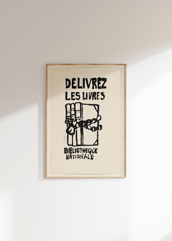 Delivrez Les Livres Bibliotheque Nationale Chained Books Protest Art Poster