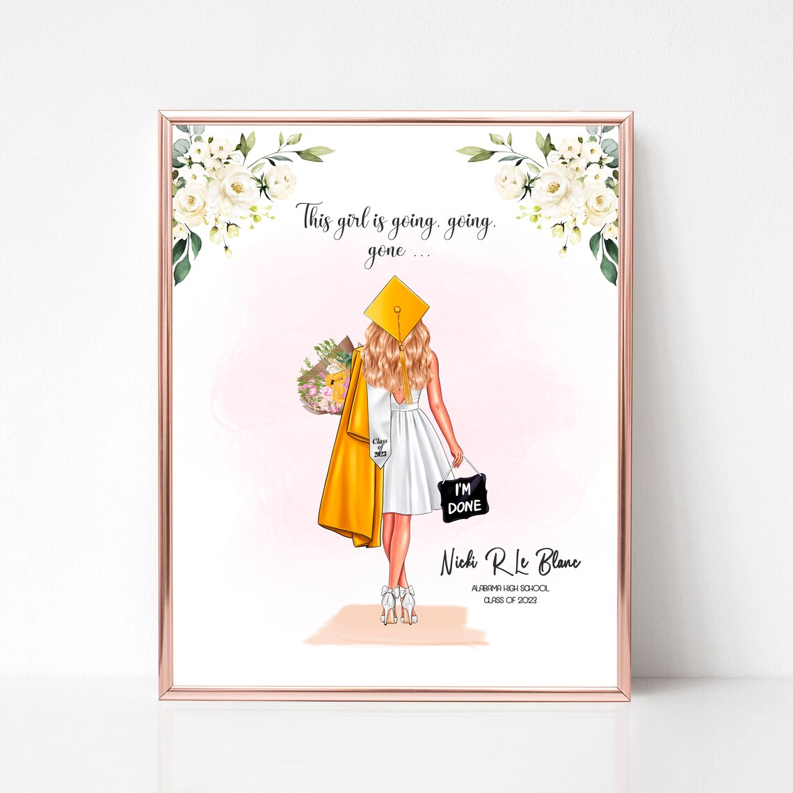 Blonde Graduate Girl Class of 2023 Im Done Funny Portrait Poster