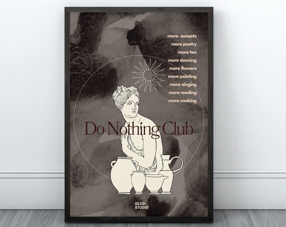 Do Nothing Club Greek Statue Dark Academia Aesthetic Quote Poster