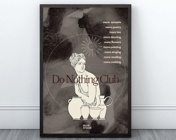 Do Nothing Club Wall Art Print Minimalist Poster Inspirational Quote Humorous Trendy