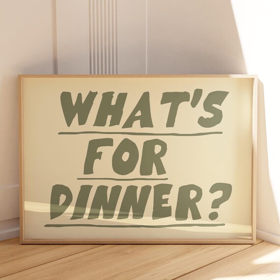 Whats For Dinner Wall Art Print Funny Kitchen Decor Bold Green Typography Modern Minimalist Poster Foodie Gift
