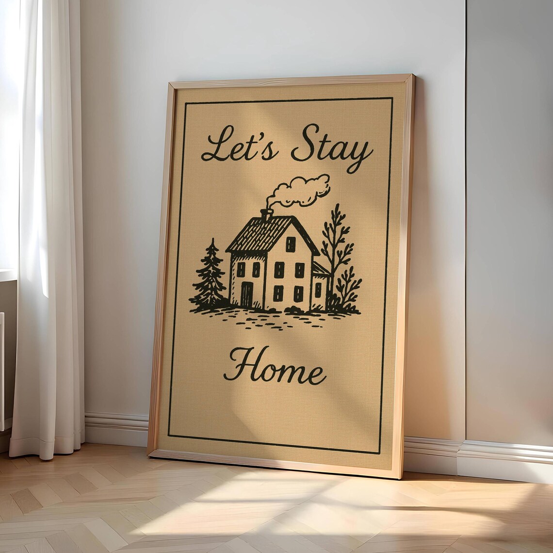 Let's Stay Home Cozy House Sketch Rustic Farmhouse Decor Poster