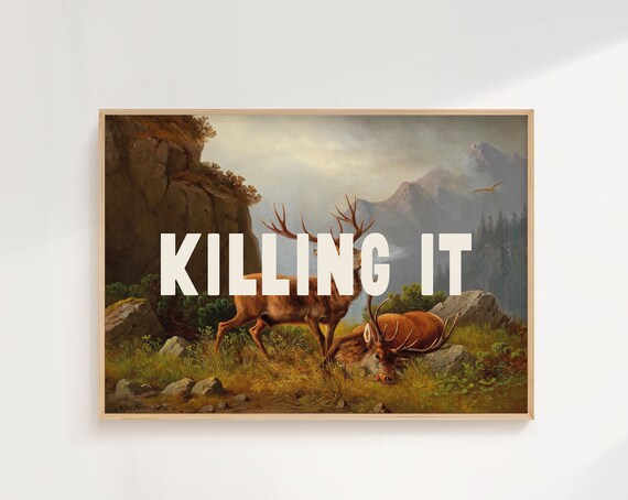 Killing It Motivational Quote Funny Office Decor For Men Wall Art Prints A56