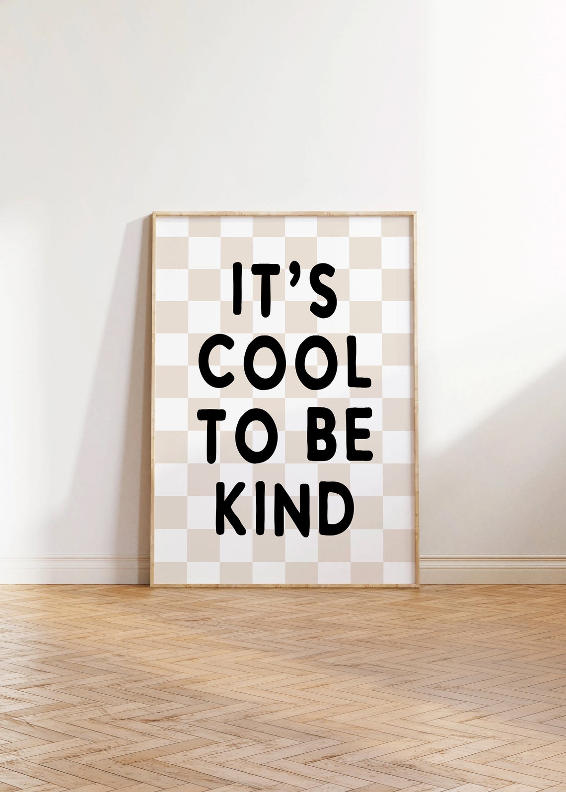 Its Cool To Be Kind Quote Beige Checkerboard Kids Room Poster - Image 2