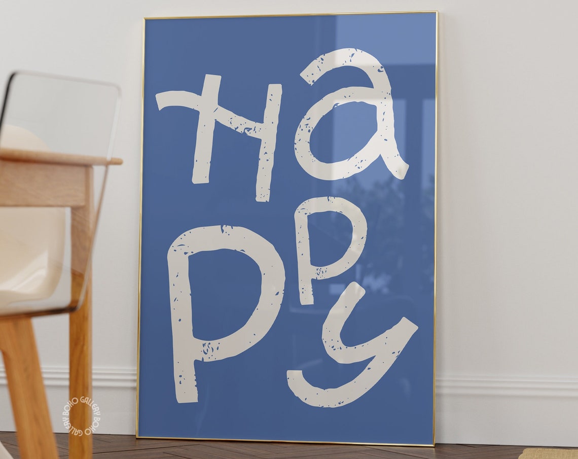 HAPPY White Hand Lettered Typography On Blue Background Art Poster