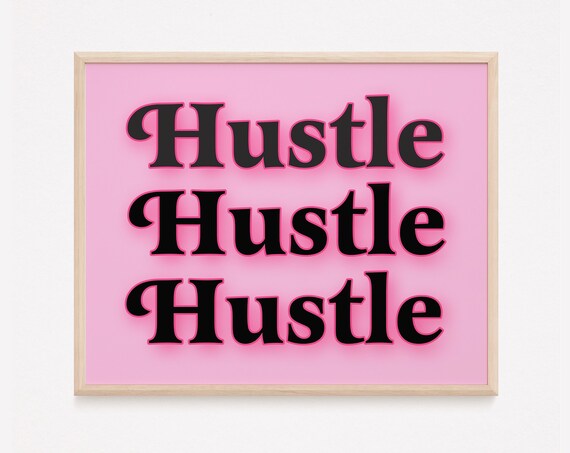 Hustle Print Wall Art Poster Quote Definition Women Empowerment Lady Boss Grit