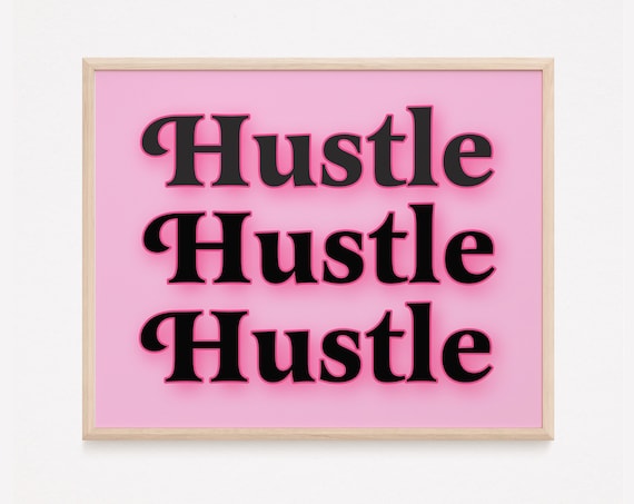 Hustle Triple Repeat Hot Pink Bold Typography Motivational Poster