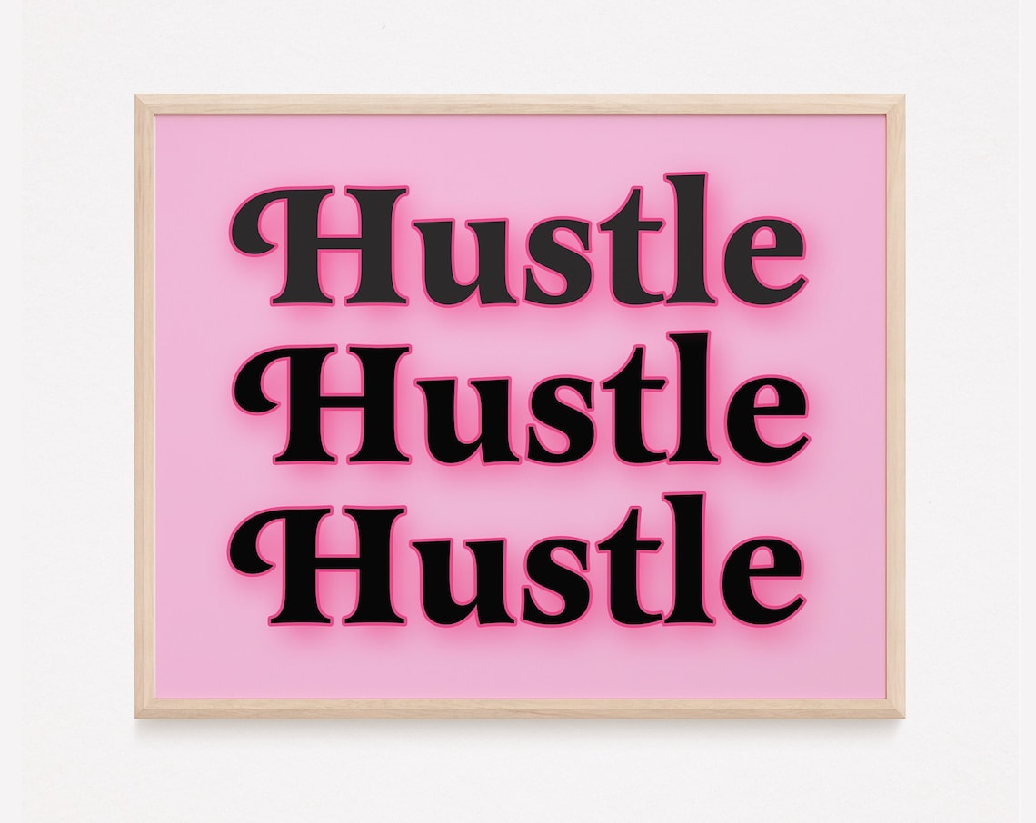 Hustle Triple Repeat Hot Pink Bold Typography Motivational Poster