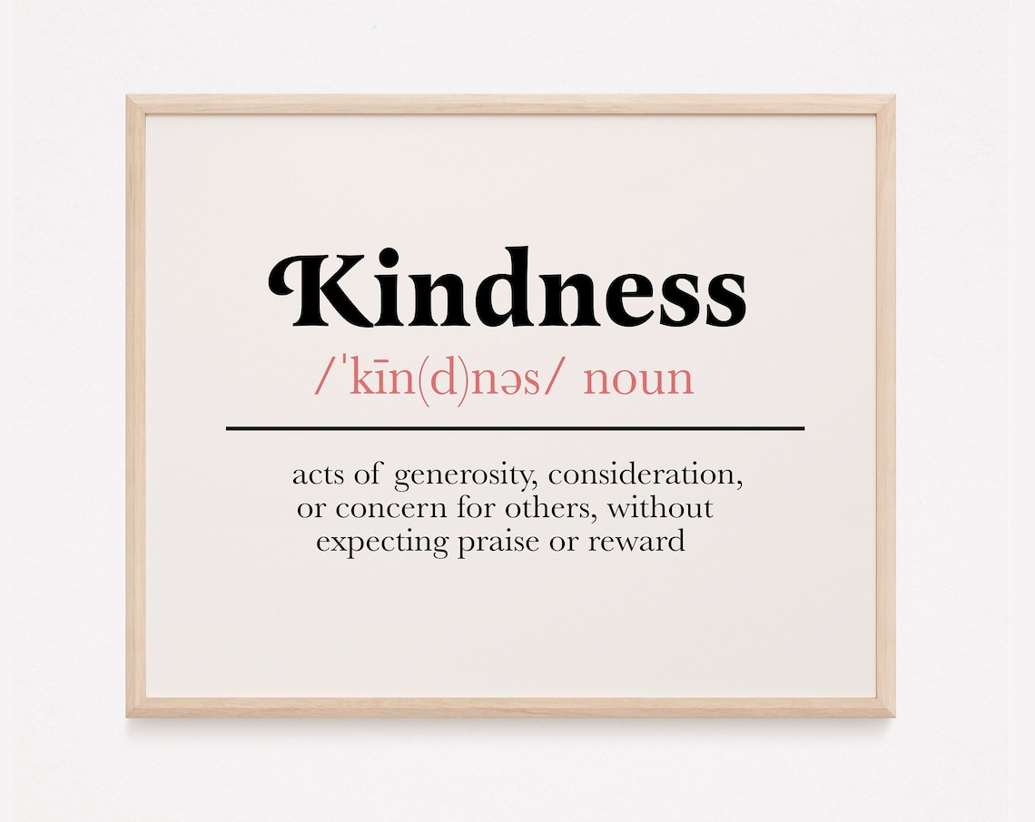 Kindness Definition Quote Print, Mental Health Poster