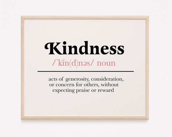 Kindness Definition Quote Print, Mental Health Poster