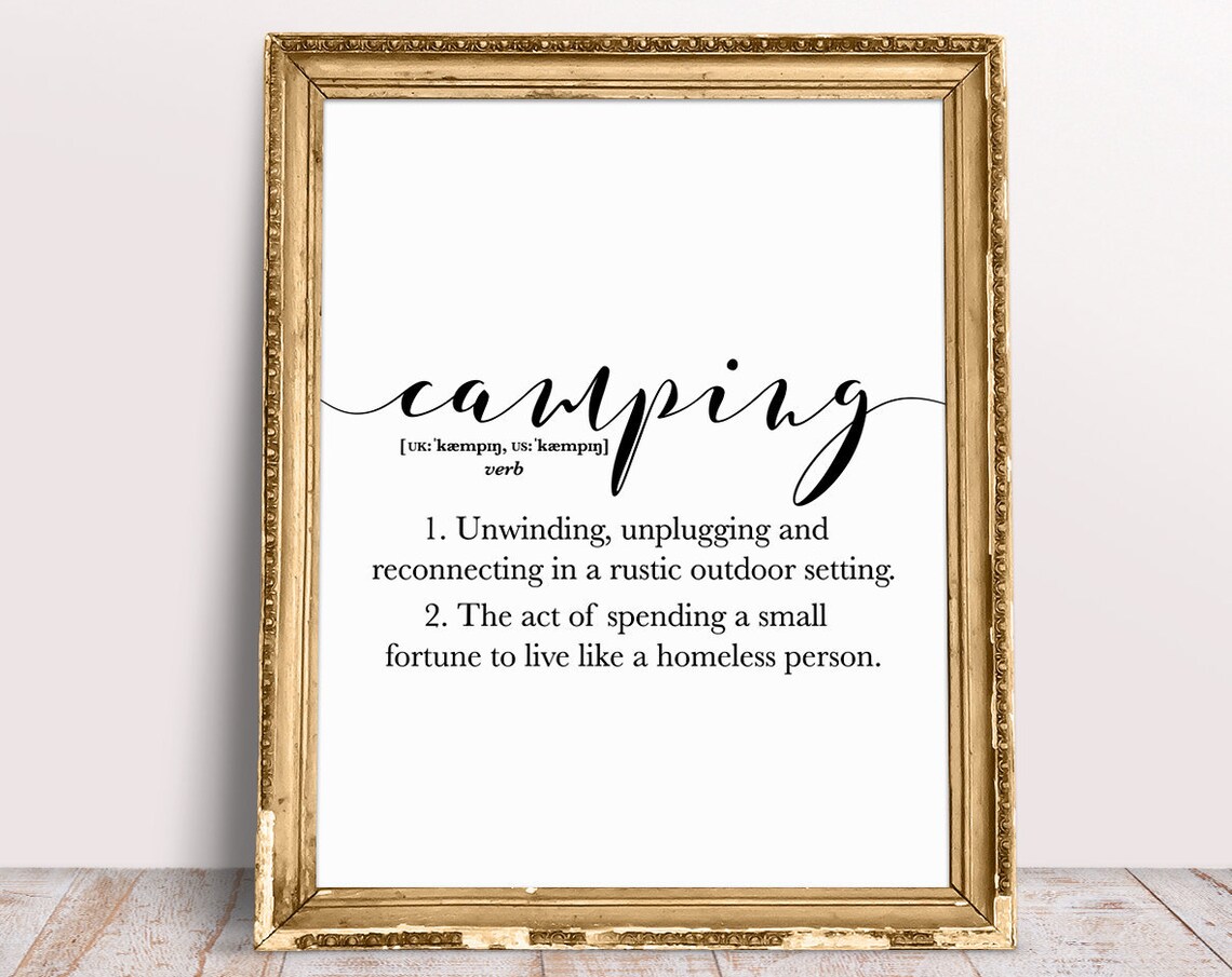 Camping Definition Funny Gift for Campers Art Print