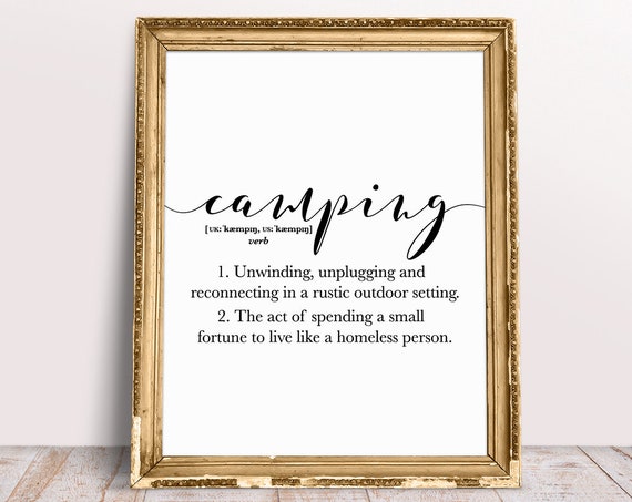 Camping Definition Funny Gift for Campers Art Print