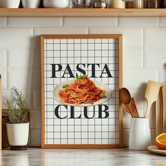 Pasta Club Kitchen Print Aesthetic Kitchen Decor Pasta Print Cute Kitchen Wall Art Trendy Kitchen Poster Foodie Poster Typography Art