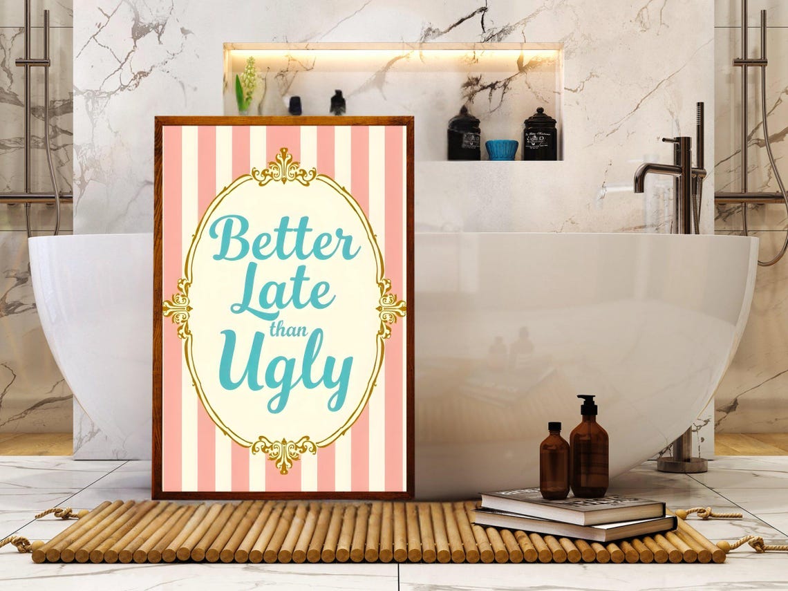 Better Late than Ugly Pink Striped Vintage Frame Quote Poster - Image 2