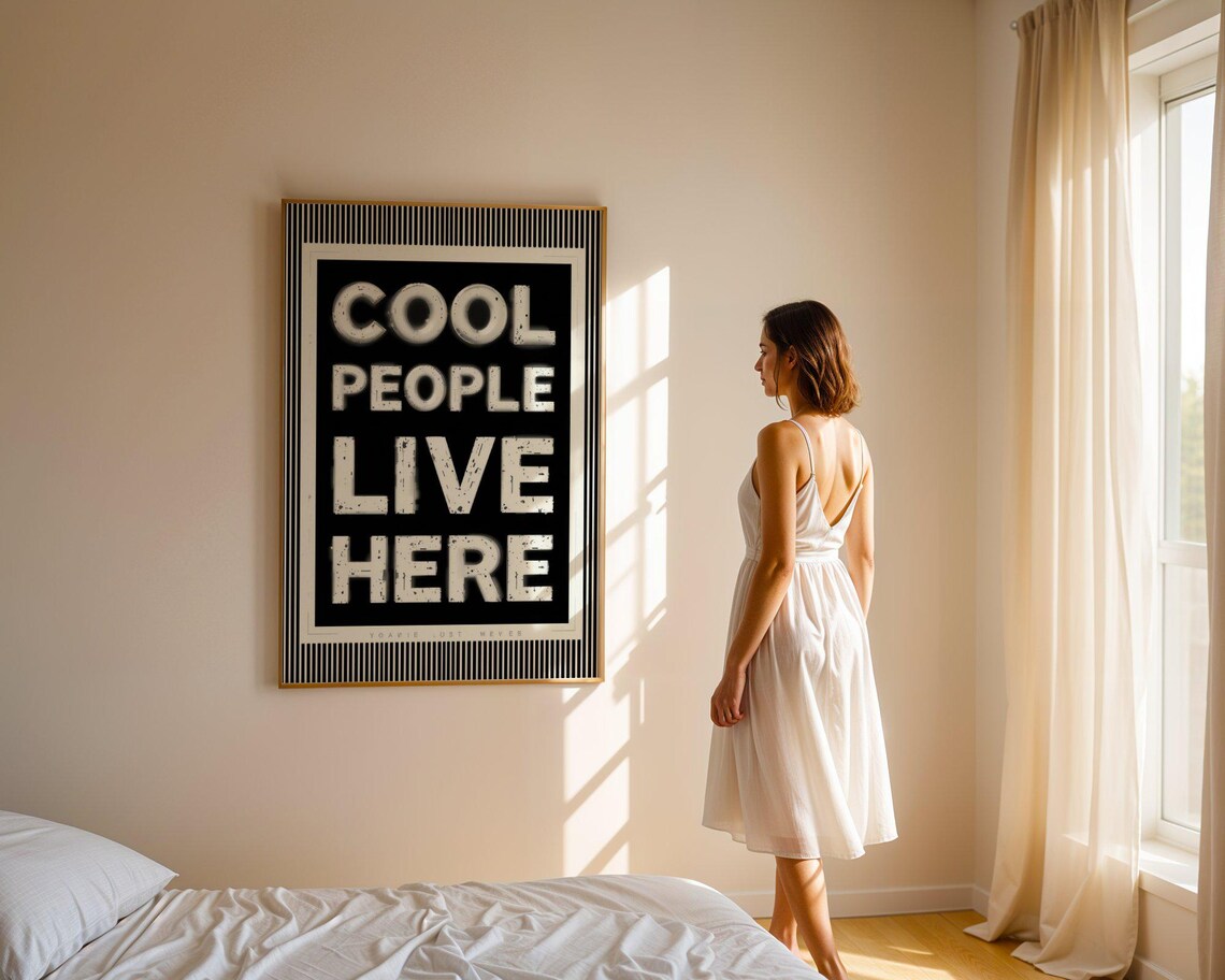Cool People Live Here Bold Black White Typography Quote Poster - Image 5