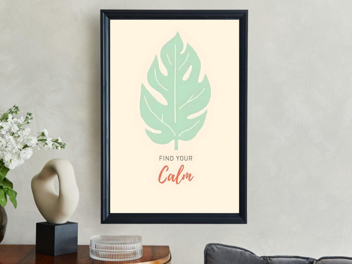 Find Your Calm Mint Monstera Leaf Boho Style Affirmation Quote Poster