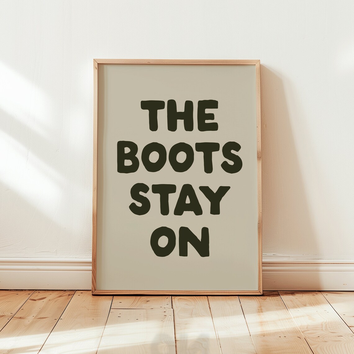 The Boots Stay On Western Cowgirl Bold Typography Quote Poster - Image 2