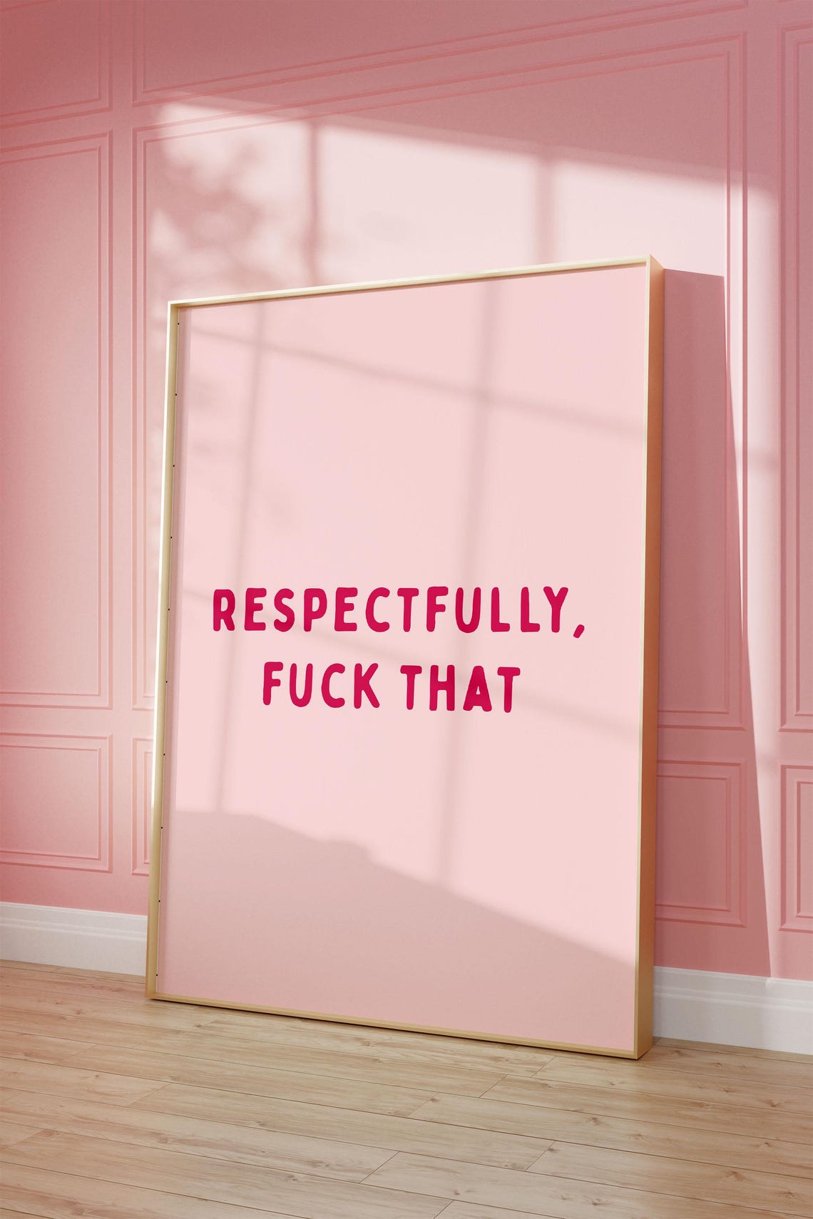 Respectfully Fuck That Bold Red Typography Sassy Pink Poster