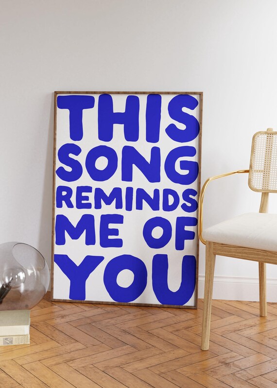 This Song Reminds Me Of You Bold Blue Retro Typography Poster