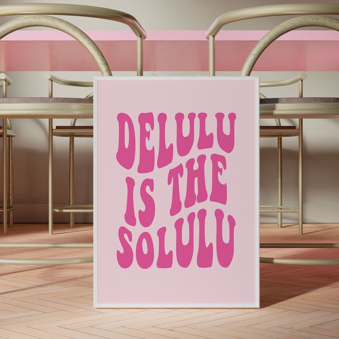 Delulu Is The Solulu Groovy Retro Pink Typography Quote Poster - Image 3